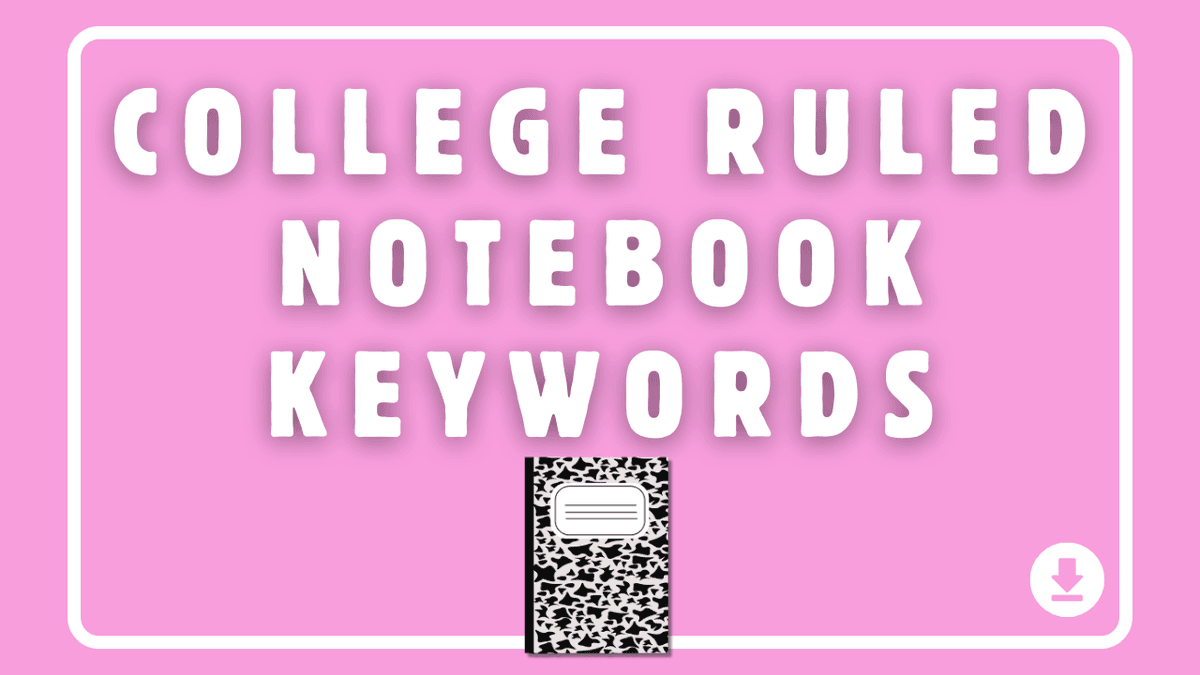 College Ruled Notebook Keywords for Amazon KDP